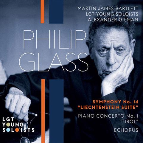 Martin James Bartlett, LGT Young Soloists, Alexander Gilman, Philip Glass - Symphony No. 14 