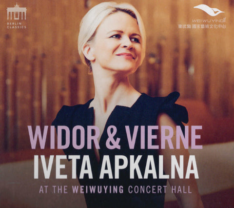Iveta Apkalna - Widor & Vierne (At The Weiwuying Concert Hall)
