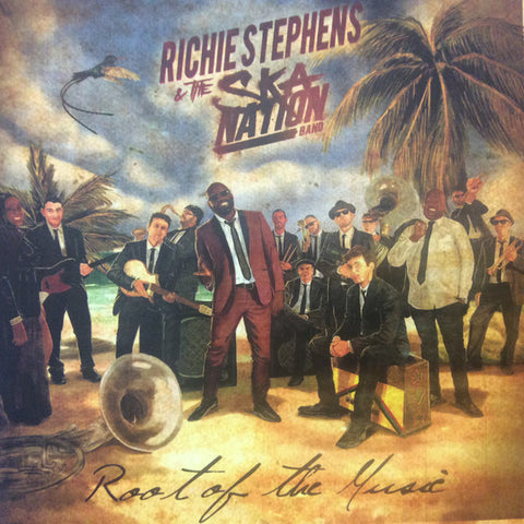 Richie Stephens & The Ska Nation Band - Root Of The Music