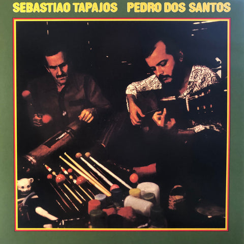 Sebastiao Tapajos & Pedro Dos Santos - Sebastiao Tapajos Pedro Dos Santos