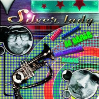 Silver Lady - Inclus Concentré De Génie Avec Morceaux Dedans