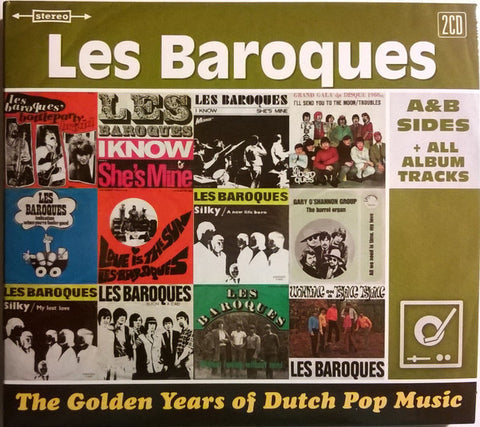 Les Baroques - The Golden Years Of Dutch Pop Music (A&B Sides + All  Album Tracks)