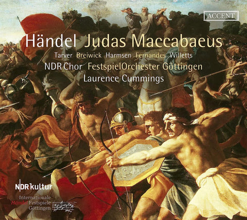 Händel – Tarver, Breiwick, Breiwick, Fernandes, Willetts, NDR Chor, FestspielOrchester Göttingen, Laurence Cummings - Judas Maccabaeus