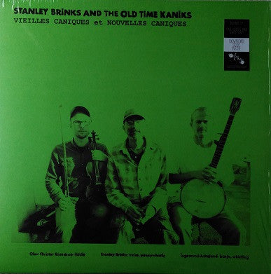 Stanley Brinks And The Old Time Kaniks - Vieilles Caniques Et Nouvelles Caniques