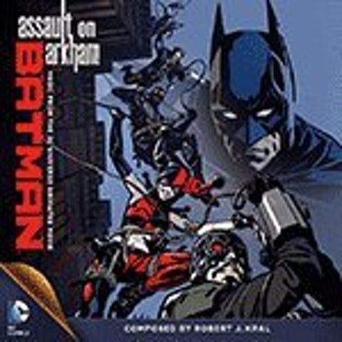 Robert J. Kral - Batman: Assault On Arkham (Original Motion Picture Score)