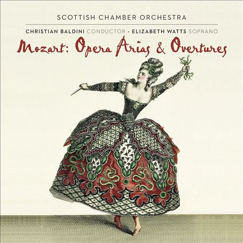 Mozart, Elizabeth Watts, Scottish Chamber Orchestra - Opera Arias & Overtures