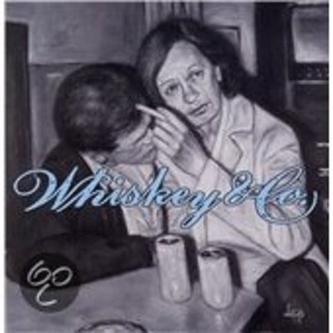 Whiskey & Co. - Leaving The Nightlife