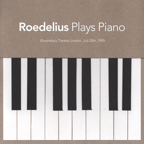 Roedelius - Plays Piano (Bloomsbury Theatre, London, July 28th, 1985)