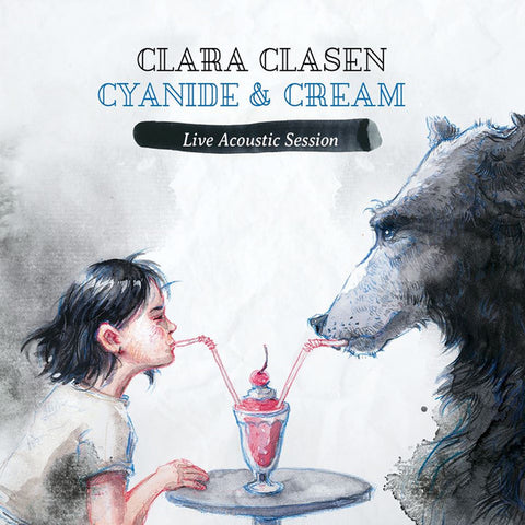 Clara Clasen - Cyanide & Cream