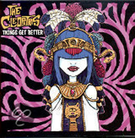 The Cleopatras - Things Get Better