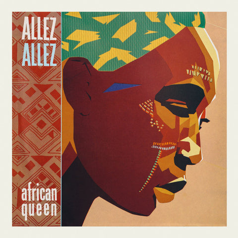 Allez Allez - African Queen