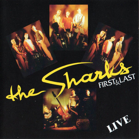The Sharks - First & Last Live