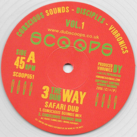 Conscious Sounds - Disciples - Vibronics - Safari Dub