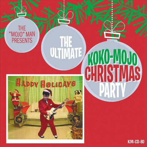 Various - The Ultimate Koko-Mojo Christmas Party