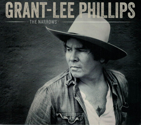 Grant-Lee Phillips - The Narrows