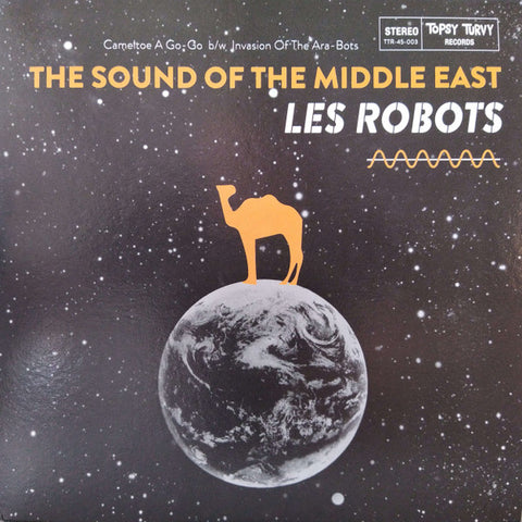 Les Robots - The Sound Of The Middle East