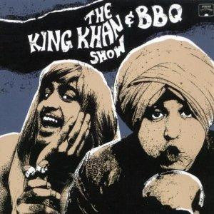 The King Khan & BBQ Show - What's For Dinner?
