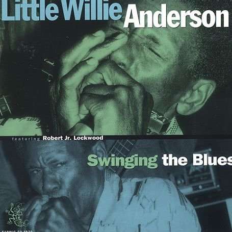 Little Willie Anderson - Swinging The Blues