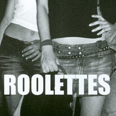 The Roolettes - Roolettes