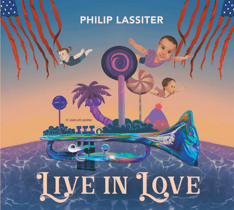 Phillip Lassiter - Live In Love
