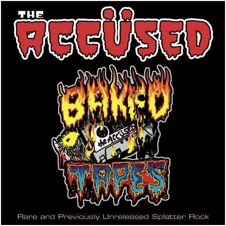 The Accüsed - Baked Tapes