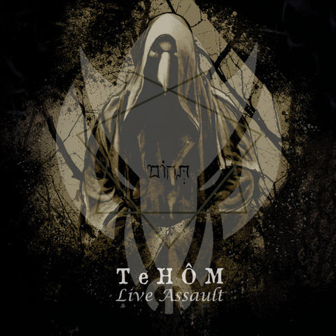 Tehôm - Live Assault