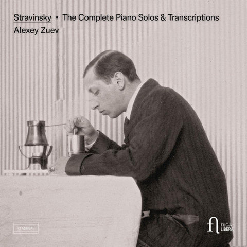 Alexey Zuev, Stravinsky - The Complete Piano Solos & Transcriptions