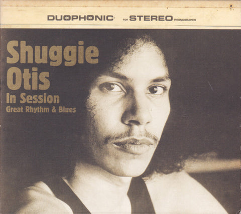 Various - Shuggie Otis In Session: Great Rhythm & Blues