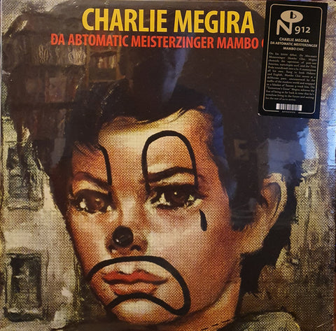 Charlie Megira - Da Abtomatic Meisterzinger Mambo Chic