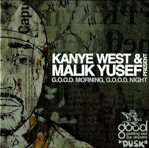 Kanye West & Malik Yusef - G.O.O.D. Morning, G.O.O.D. Night (Dusk)