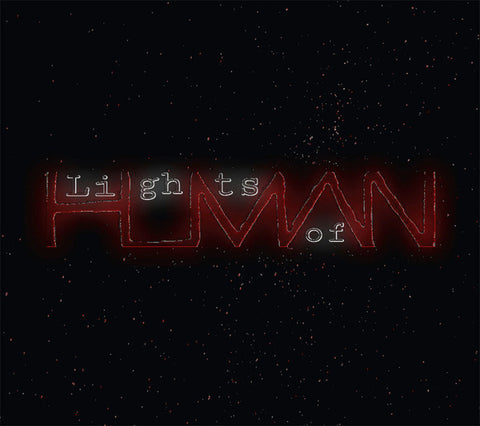 Lights Of Human - Lights Of Human