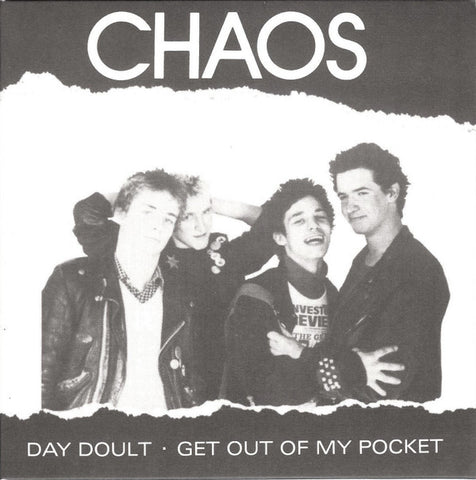 Chaos - Day Doult · Get Out Of My Pocket