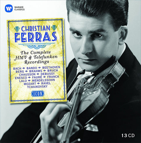 Christian Ferras - The Complete HMV & Telefunken Recordings
