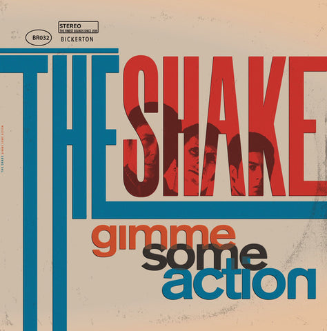 The Shake - Gimme Some Action