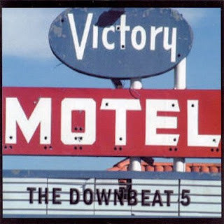 The Downbeat 5 - Victory Motel