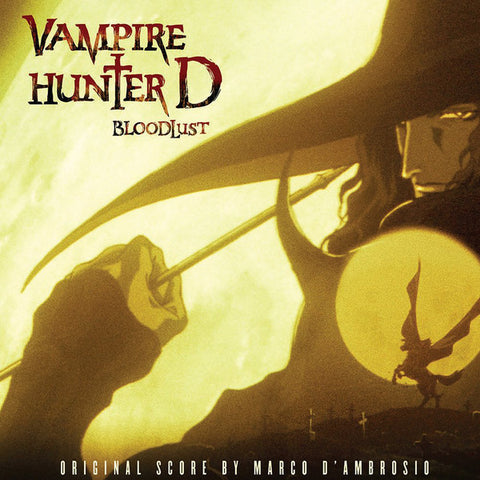 Marco D'Ambrosio - Vampire Hunter D: Bloodlust (Original Score)