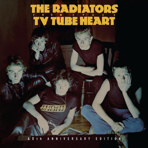 The Radiators From Space - Tv Tube Heart (40th Anniversary Edition)