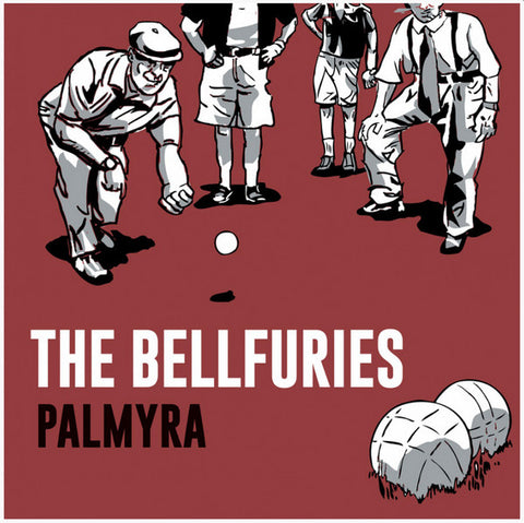 The Bellfuries - Palmyra