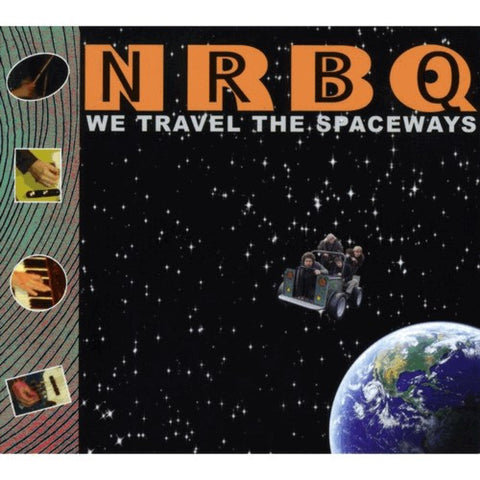 NRBQ - We Travel The Spaceways