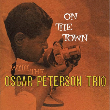 The Oscar Peterson Trio - On The Town