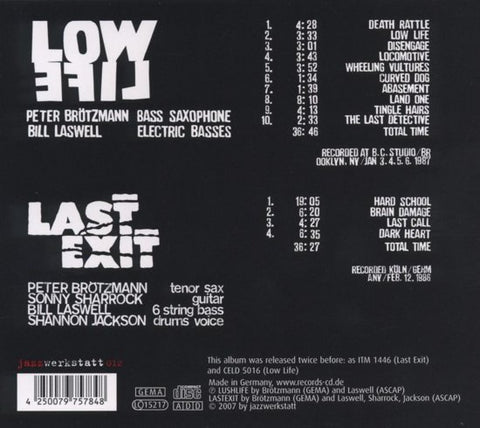 Peter Brötzmann / Bill Laswell - Low Life / Last Exit