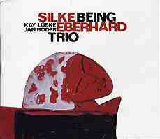 Silke Eberhard Trio - Being