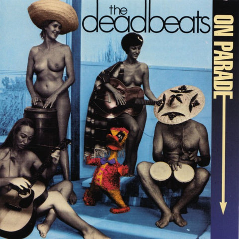 The Deadbeats - Deadbeats On Parade