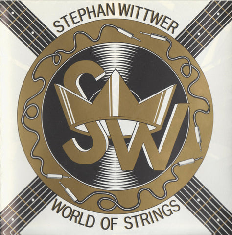 Stephan Wittwer - World Of Strings