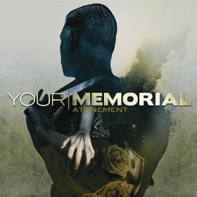 Your Memorial, - Atonement