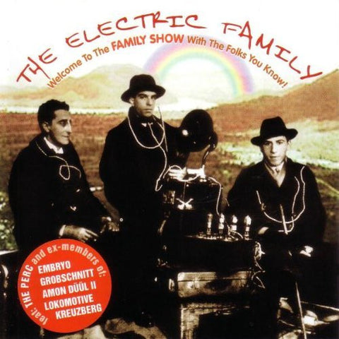The Electric Family - Family Show
