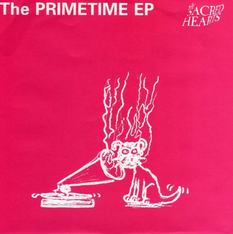 The Sacred Hearts - The Primetime EP