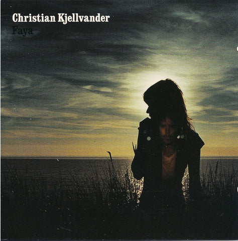 Christian Kjellvander, - Faya