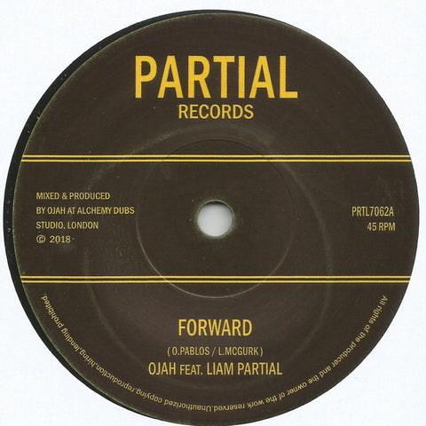 Ojah Feat. Liam Partial - Forward / Forward Dub
