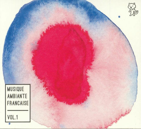 Various - Musique Ambiante Française Vol. 1
